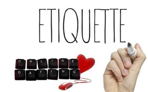 what is proper etiquette for online dating